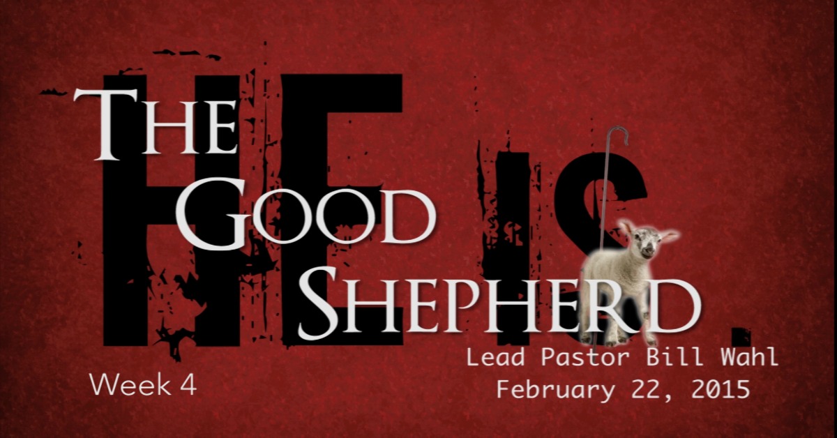 He Is the Good Shepherd