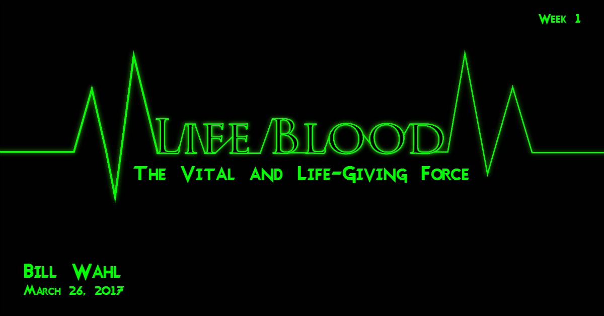 The Vital and Life Giving Force