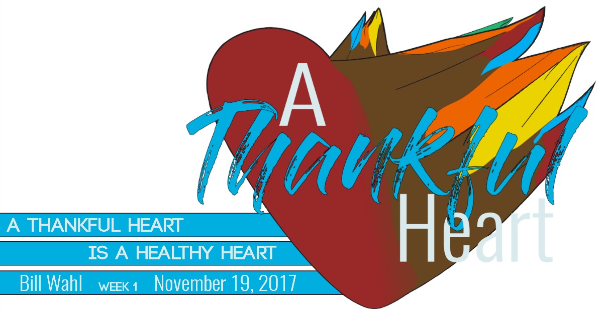 A Thankful Heart is a Healthy Heart