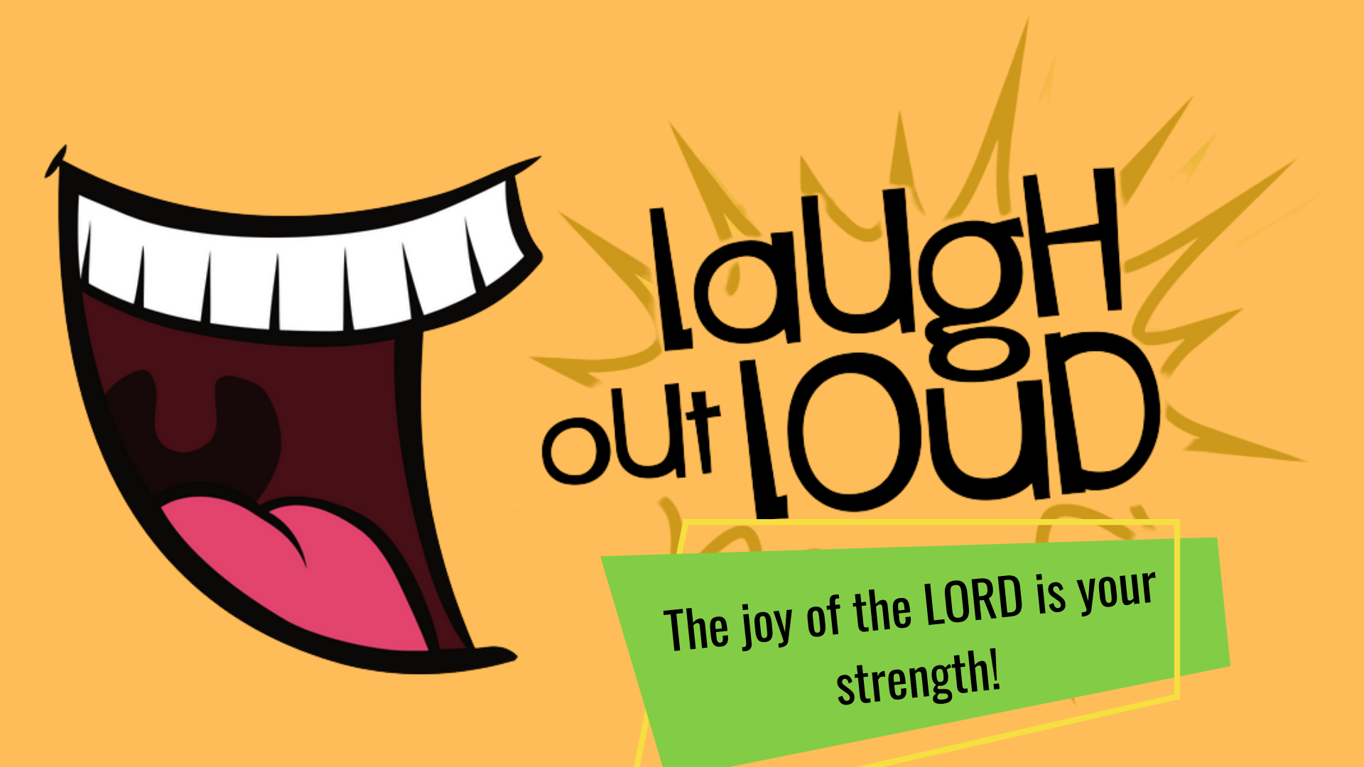 Laugh Out Loud!