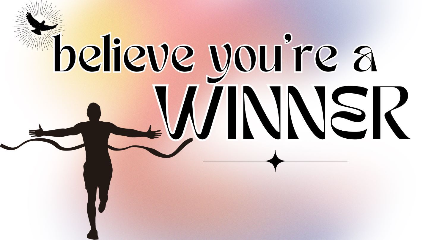 Believe You're A Winner